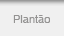 Plantão